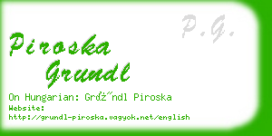 piroska grundl business card